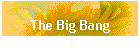 The Big Bang