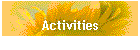 Activities